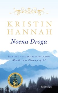 Nocna droga - Kristin Hannah - ebook + audiobook + książka
