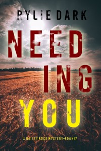 Needing You (A Hailey Rock FBI Suspense Thriller—Book 7) - Rylie Dark - ebook