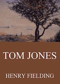 Tom Jones - Henry Fielding - ebook