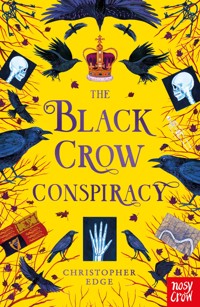 The Black Crow Conspiracy - Edge Christopher - ebook