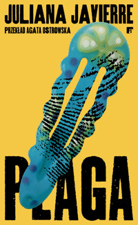 Plaga - Javierre Juliana - ebook + audiobook + książka