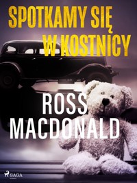 Spotkamy się w kostnicy - Macdonald	 Ross - ebook + audiobook