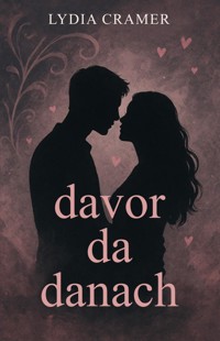 Davor da danach - Lydia Cramer - ebook