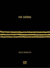 Pan Żarówka - Wojtek Wawszczyk - książka