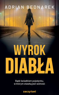 Wyrok diabła - Bednarek Adrian - ebook + audiobook + książka