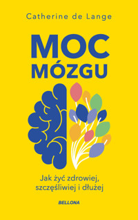 Moc mózgu (wydanie pocketowe) - Catherine de Lange  - książka
