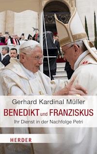 Benedikt & Franziskus - Gerhard Ludwig Müller - ebook