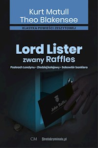 Lord Lister zwany Raffles - Matull Kurt, Blakensee Theo - książka