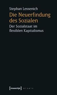 Die Neuerfindung des Sozialen - Stephan Lessenich - ebook