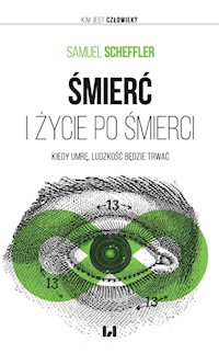 Śmierć i życie po śmierci - Scheffler Samuel - książka