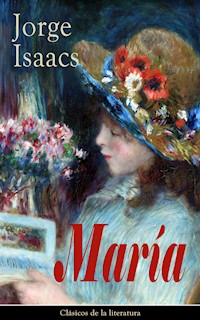 María - Jorge Isaacs - ebook