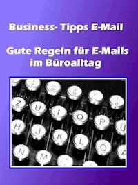 Business- Tipps E-Mail - Norman Hall - ebook