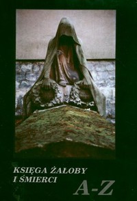 Księga żałoby i śmierci - Marian Wańczowski - ebook