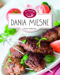 Dania mięsne. W kuchni - Feslikenian Franca - książka