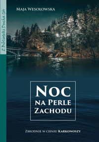 Noc na Perle Zachodu - Maja Wesołowska - audiobook