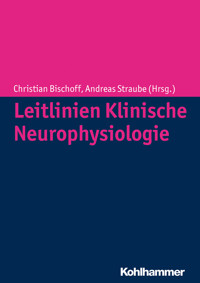 Leitlinien Klinische Neurophysiologie -  - ebook