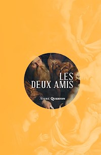 Les deux amis - André Querton - ebook