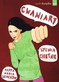 Cwaniary (książka audio) - Sylwia Chutnik - książka