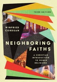 Neighboring Faiths - Winfried Corduan - ebook