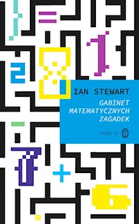 Gabinet matematycznych zagadek część II - Ian Stewart - ebook + książka