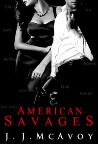 American Savages - McAvoy J. J. - ebook