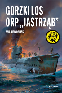 Gorzki los ORP „Jastrząb” - Damski Zbigniew - ebook + audiobook + książka