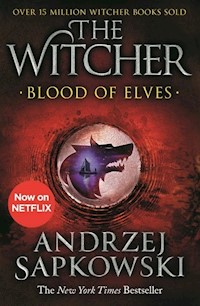 Blood of Elves: Witcher 1 - Andrzej Sapkowski - książka