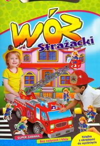 Zbuduj to sam! Wóz strażacki -  - książka