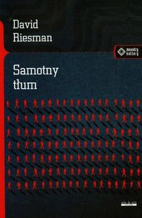 Samotny tłum - Riesman David - książka