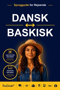 The Language Guide for Travelers - Danish to Basque - YouGuide - ebook