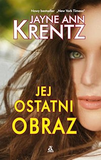 Jej ostatni obraz - Krentz Jayne Ann - książka