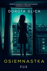 Osiemnastka - Glica Dorota - ebook + audiobook + książka