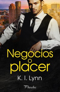 Negocios o placer - K.I. Lynn - ebook