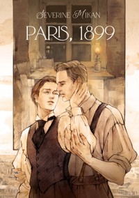 Paris, 1899 - Séverine Mikan - ebook