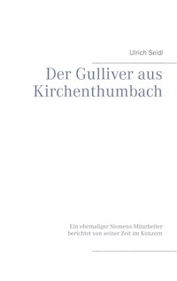 Der Gulliver aus Kirchenthumbach - Ulrich Seidl - ebook