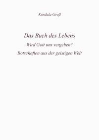 Das Buch des Lebens - Kordula Groß - ebook