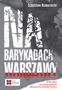 Na barykadach Warszawy - Stanisław Komornicki - książka