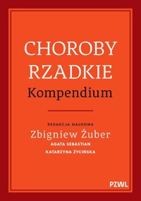 Choroby rzadkie. Kompendium - Życińska Katarzyna, Sebastian Agata, Żuber Zbigniew - książka