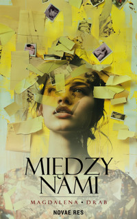Między nami - Magdalena Drab - ebook