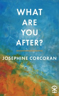 What are You After? - Josephine Corcoran - ebook