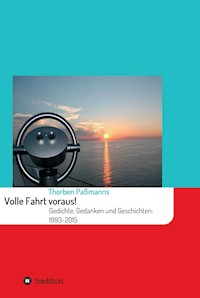 Volle Fahrt voraus! - Thorben Paßmanns - ebook
