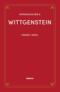Introducción a Wittgenstein - Henar Lanza González - ebook