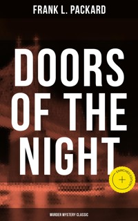 Doors of the Night (Murder Mystery Classic) - Frank L. Packard - ebook