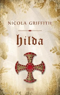 Hilda - Nicola Griffith - ebook + książka