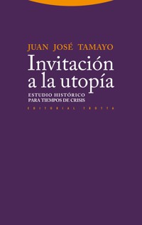 Invitación a la utopía - Juan José Tamayo - ebook