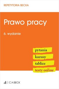 Prawo pracy. Pytania. Kazusy. Tablice. Testy online -  - książka