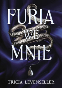 Furia we mnie. Seria Wrath and Fury. Tom 1 - Tricia Levenseller - ebook + książka