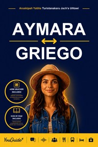 The Language Guide for Travelers - Aymara to Greek - YouGuide - ebook
