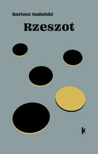 Rzeszot - Bartosz Sadulski - książka
