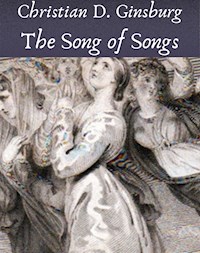 The Song of Songs - Christian D. Ginsburg - ebook